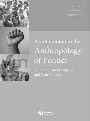 cover image of A Companion to the Anthropology of Politics